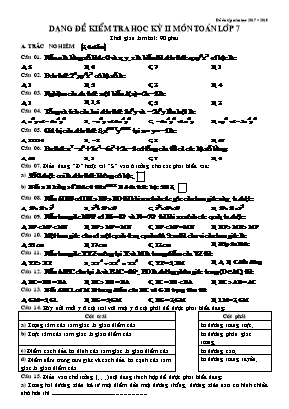 Dạng đề kiểm tra học kỳ II môn Toán Lớp 7 - Năm học 2017-2018 (Có đáp án)